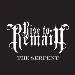 Rise To Remain : The Serpent